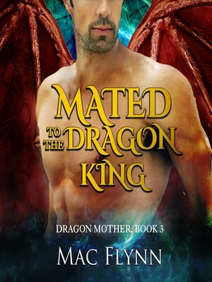 cover image of Mated to the Dragon King